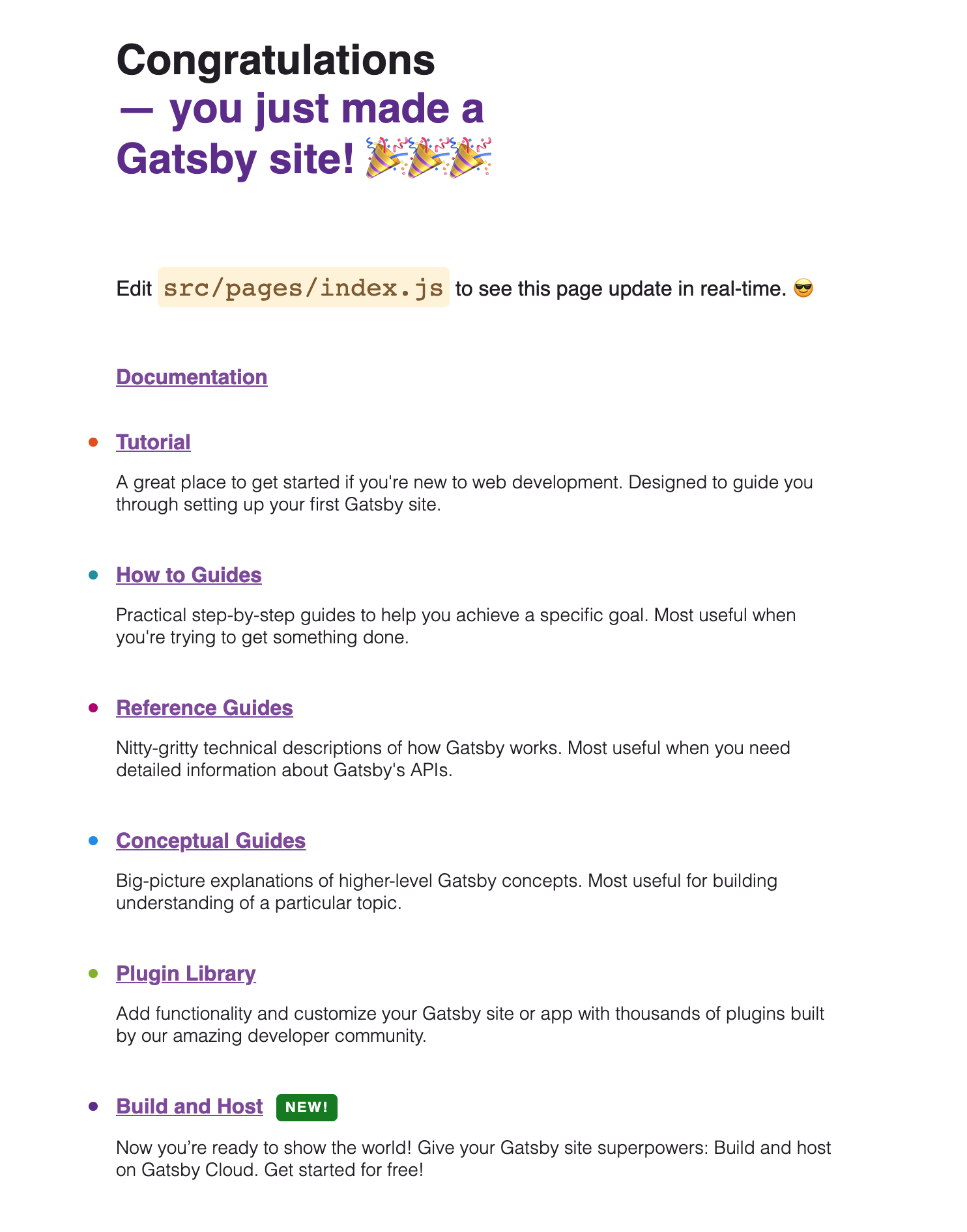 Screenshot of what the Gatsby website should look like at the start. Text says Congrats - you just made a Gatsby site, and it includes 7 little blog articles with blurbs